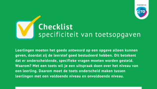 Checklist Specificiteit van toetsopgaven Checklist Specificiteit van toetsopgaven